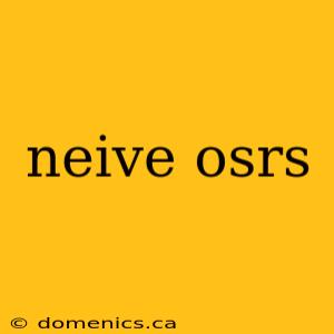 neive osrs
