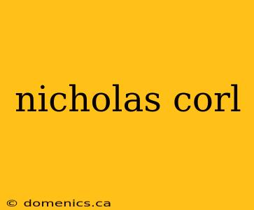 nicholas corl