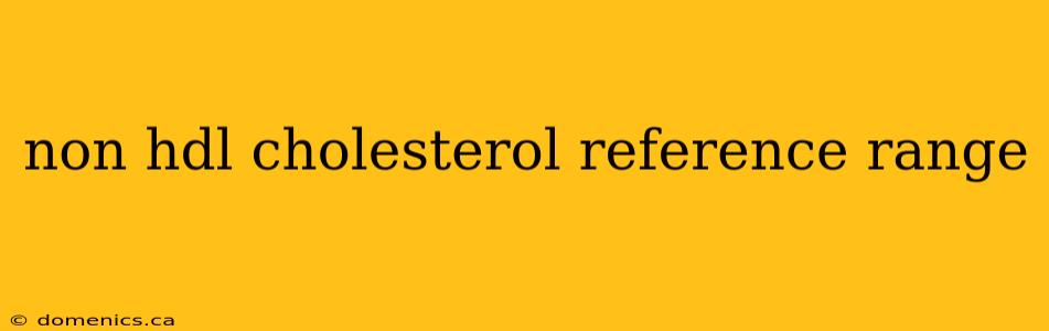 non hdl cholesterol reference range