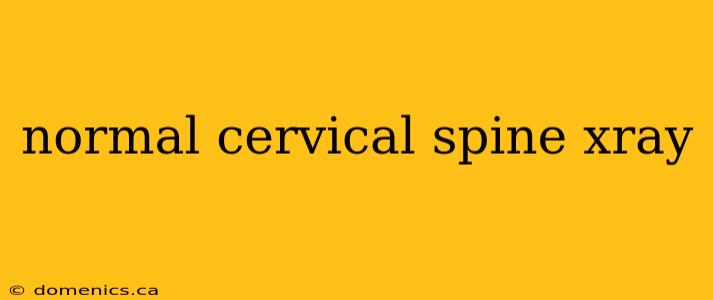 normal cervical spine xray