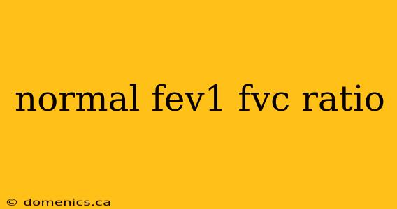 normal fev1 fvc ratio