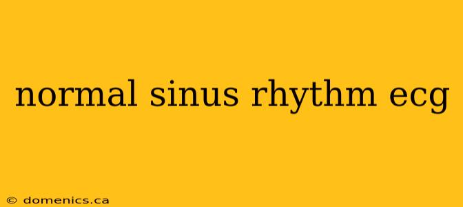 normal sinus rhythm ecg