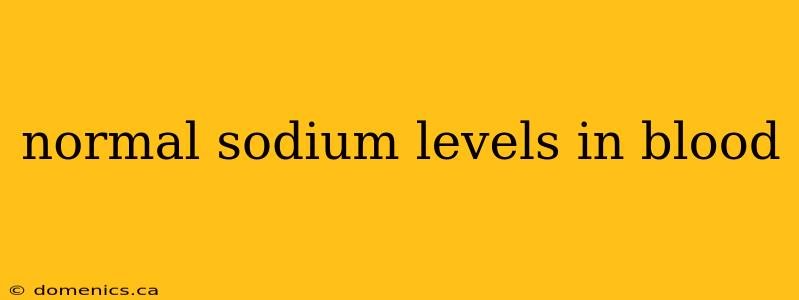 normal sodium levels in blood