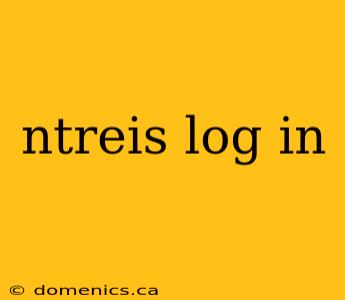 ntreis log in