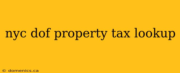 nyc dof property tax lookup