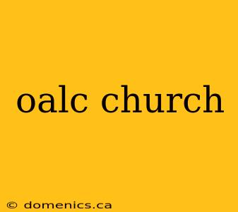 oalc church