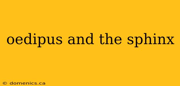 oedipus and the sphinx