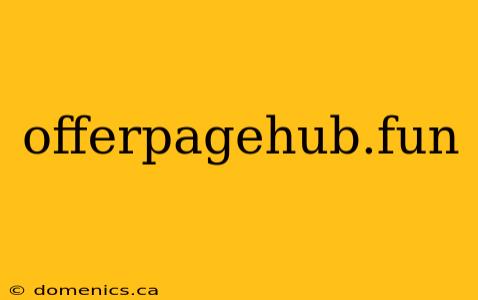 offerpagehub.fun