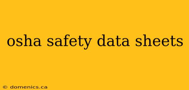 osha safety data sheets