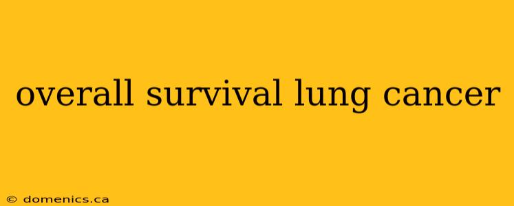 overall survival lung cancer