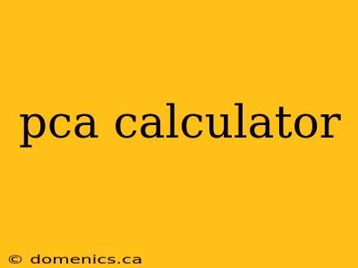 pca calculator