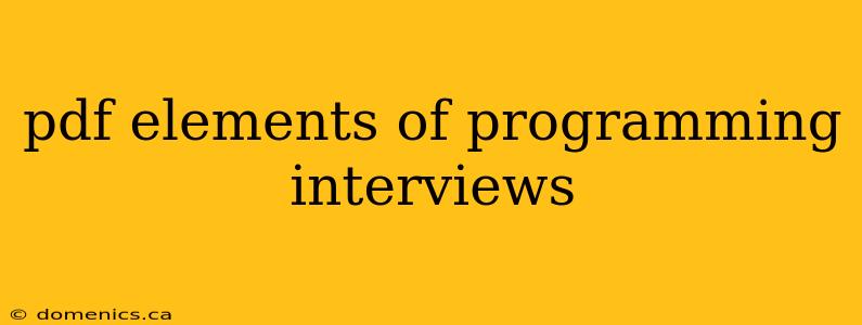 pdf elements of programming interviews