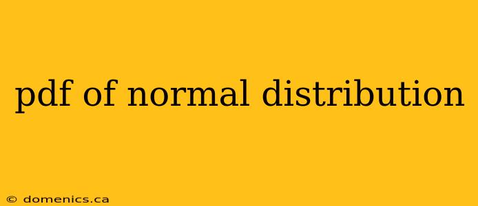 pdf of normal distribution