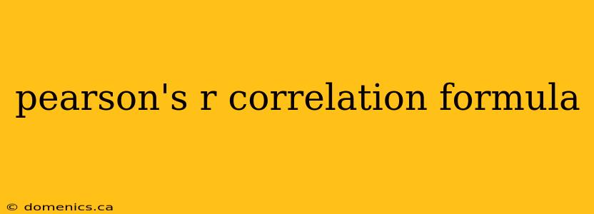 pearson's r correlation formula