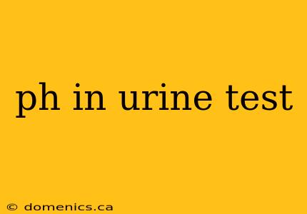 ph in urine test