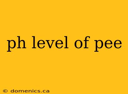 ph level of pee