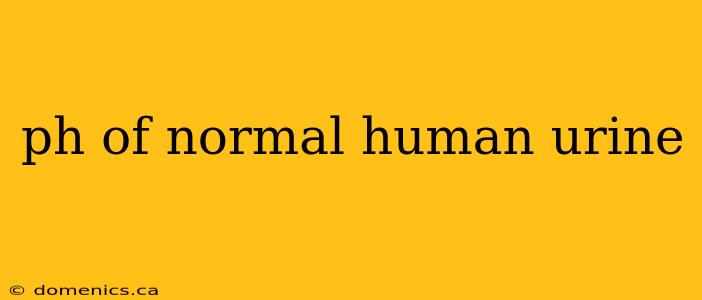 ph of normal human urine