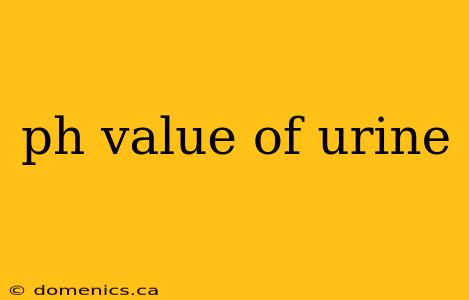 ph value of urine