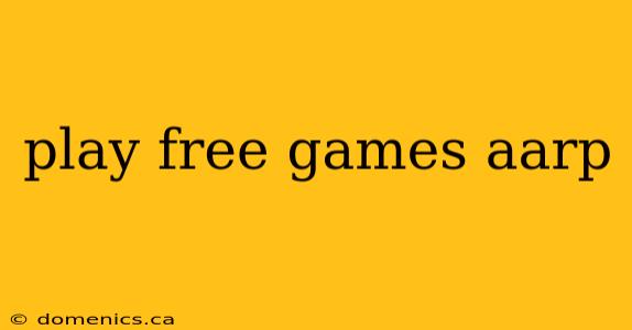 play free games aarp