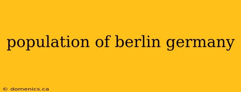 population of berlin germany