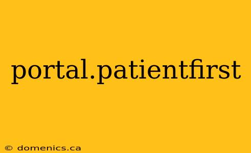 portal.patientfirst