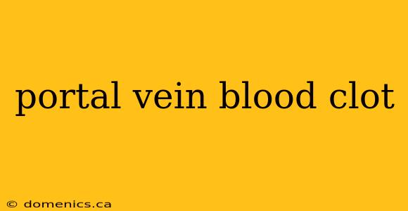 portal vein blood clot