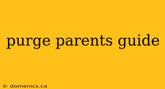 purge parents guide