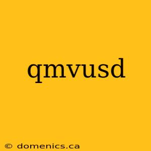 qmvusd