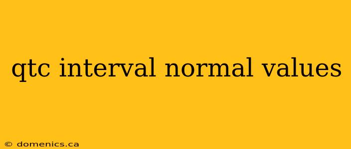 qtc interval normal values