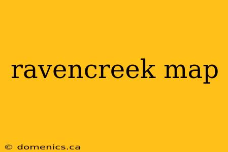 ravencreek map