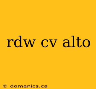 rdw cv alto