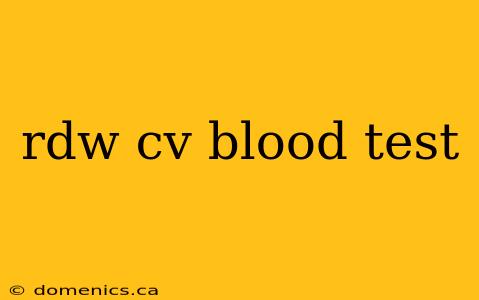 rdw cv blood test