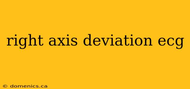 right axis deviation ecg