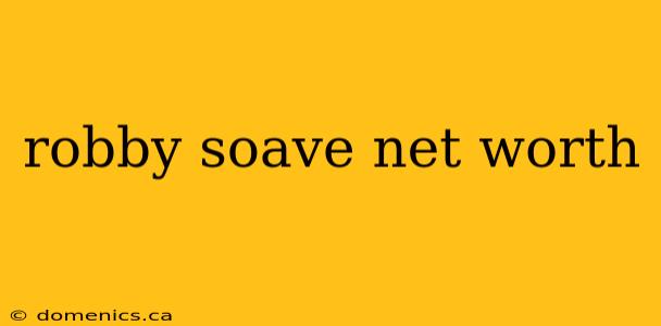 robby soave net worth