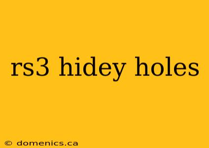 rs3 hidey holes