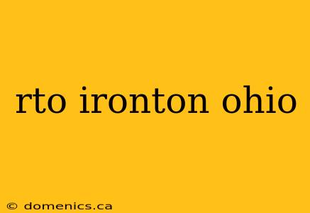 rto ironton ohio