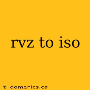 rvz to iso