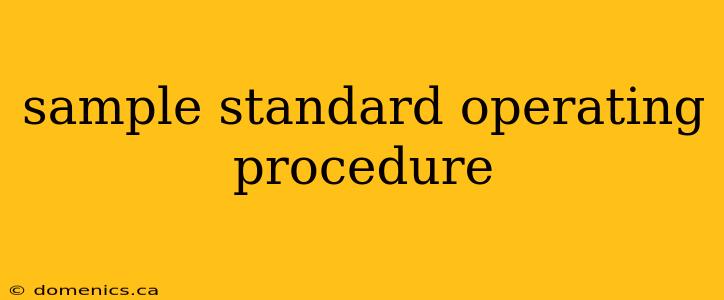 sample standard operating procedure