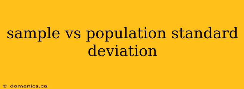 sample vs population standard deviation