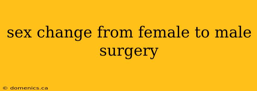 sex change from female to male surgery