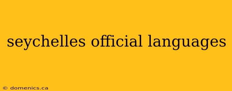 seychelles official languages