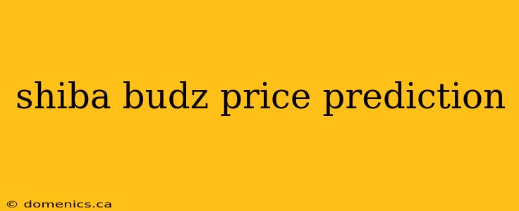 shiba budz price prediction