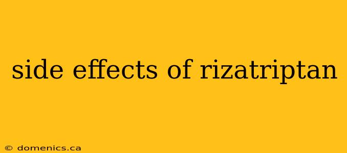 side effects of rizatriptan