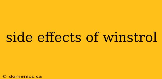 side effects of winstrol