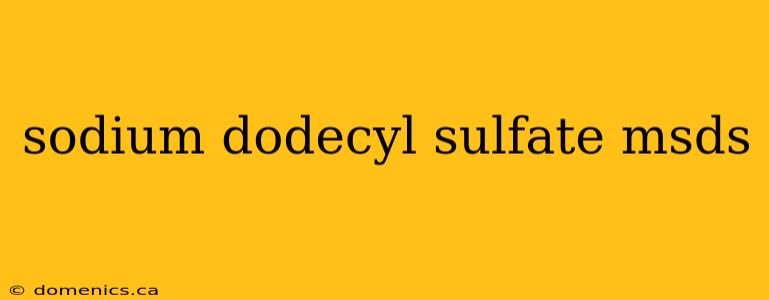 sodium dodecyl sulfate msds