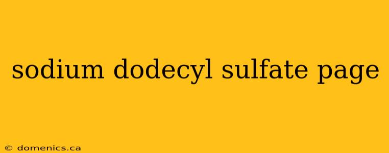 sodium dodecyl sulfate page