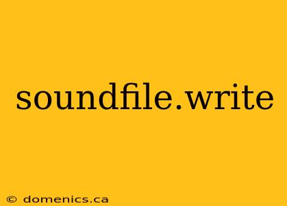 soundfile.write