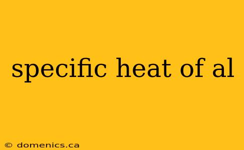 specific heat of al