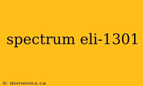 spectrum eli-1301