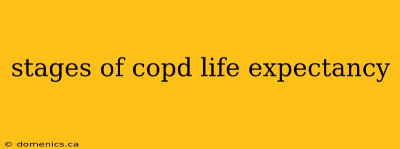 stages of copd life expectancy